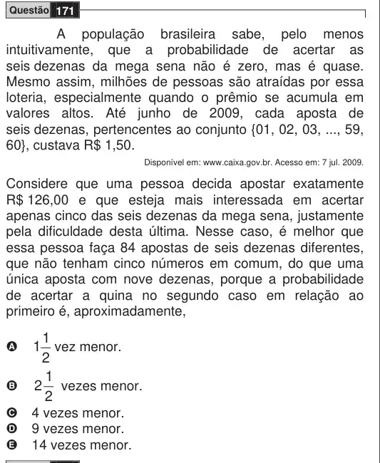 Imagem da questão 171 do ENEM 2009